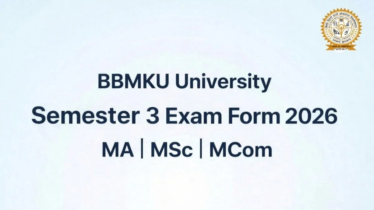 BBMKU University Semester 3 Exam Form 2026 for MA MSc MCom students